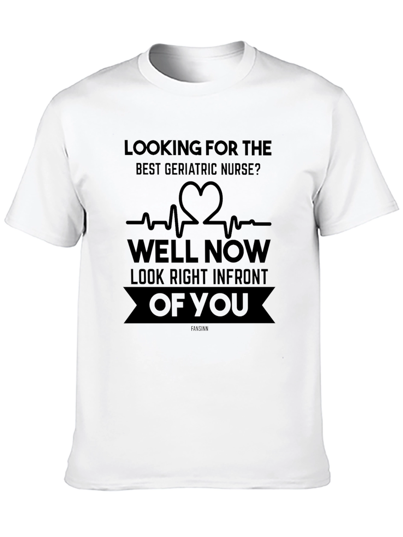 Geriatric Nurse T-Shirt - Funny Nursing Gift