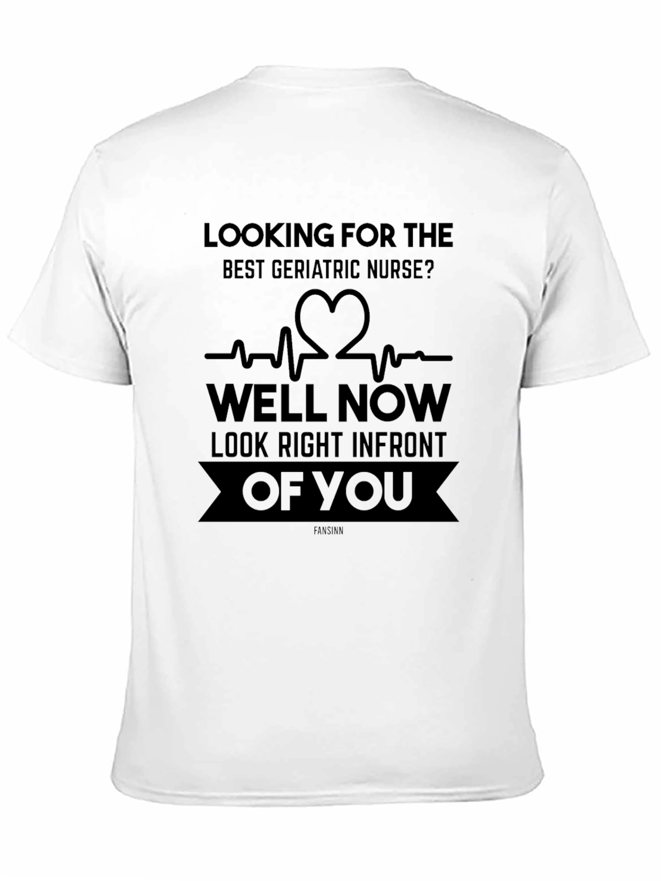 Geriatric Nurse T-Shirt - Funny Nursing Gift