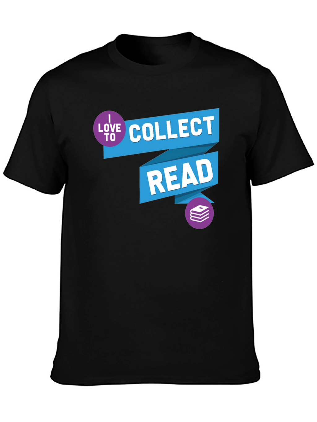 I Love to Collect Read T-Shirt