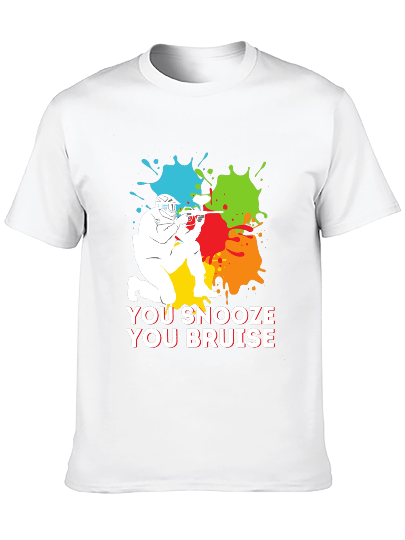 You Snooze You Bruise Paintball T-Shirt