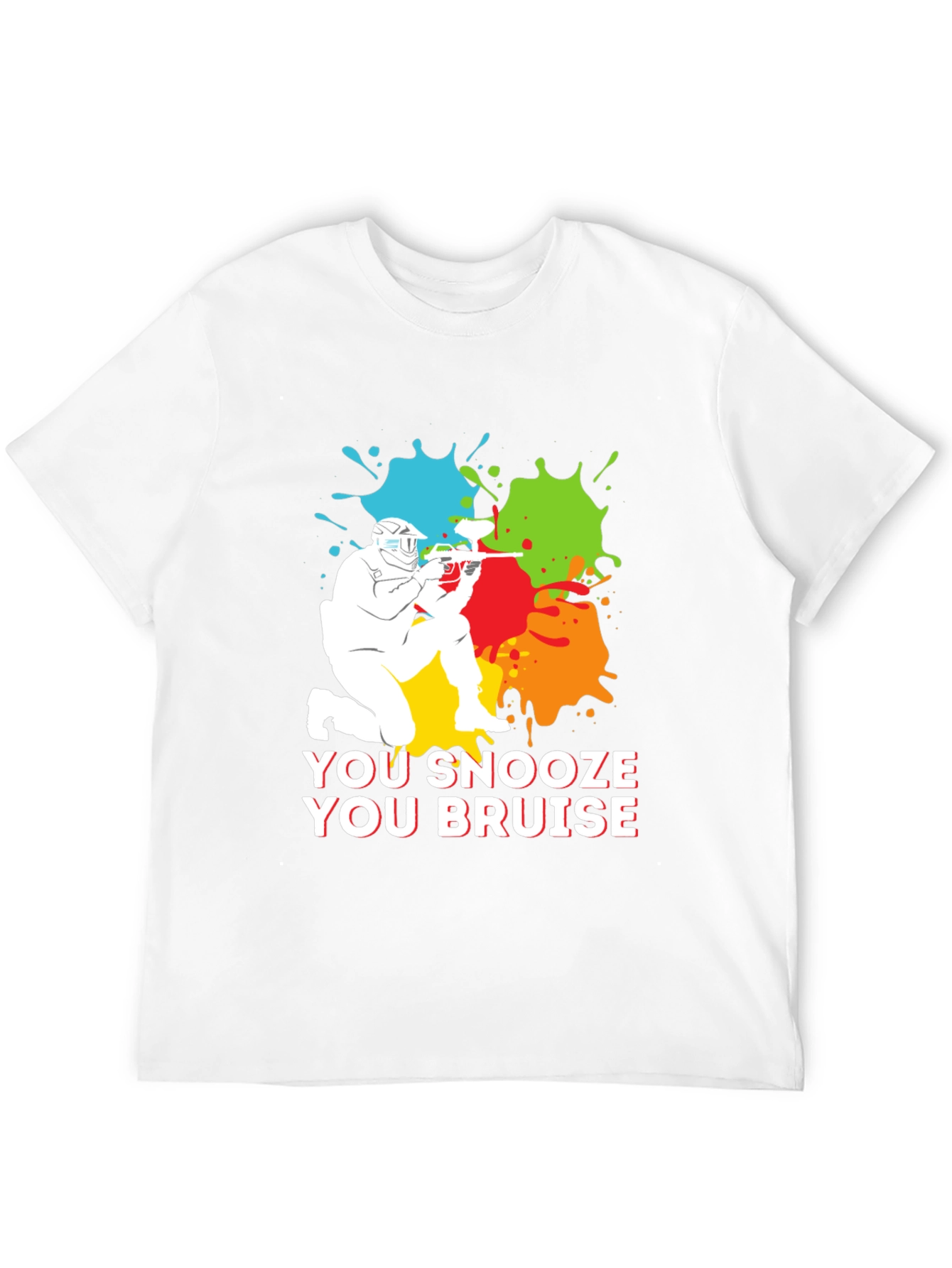 You Snooze You Bruise Paintball T-Shirt