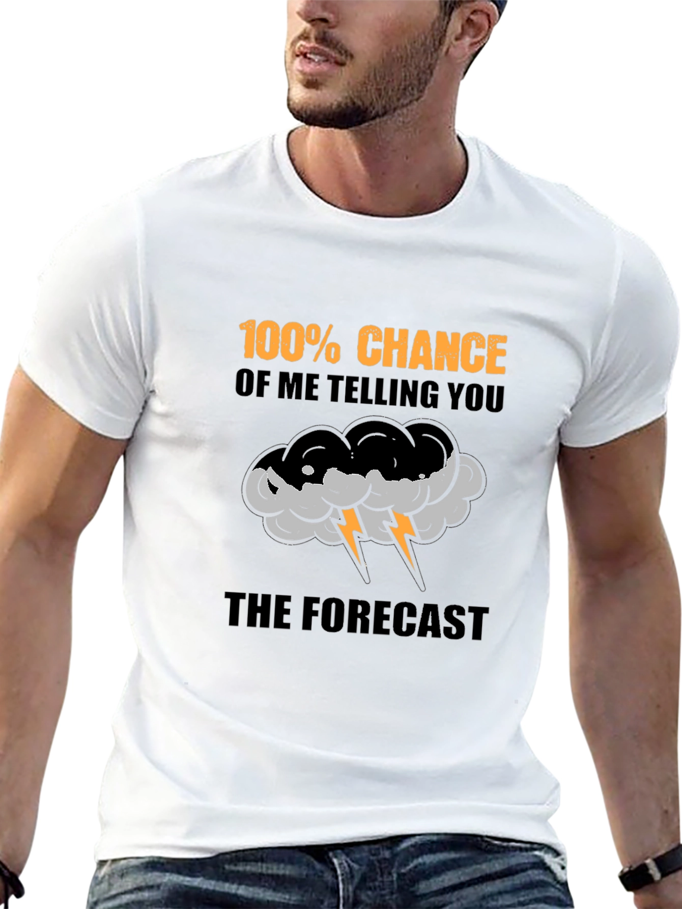 Funny Weather Forecast T-Shirt - 100% Chance