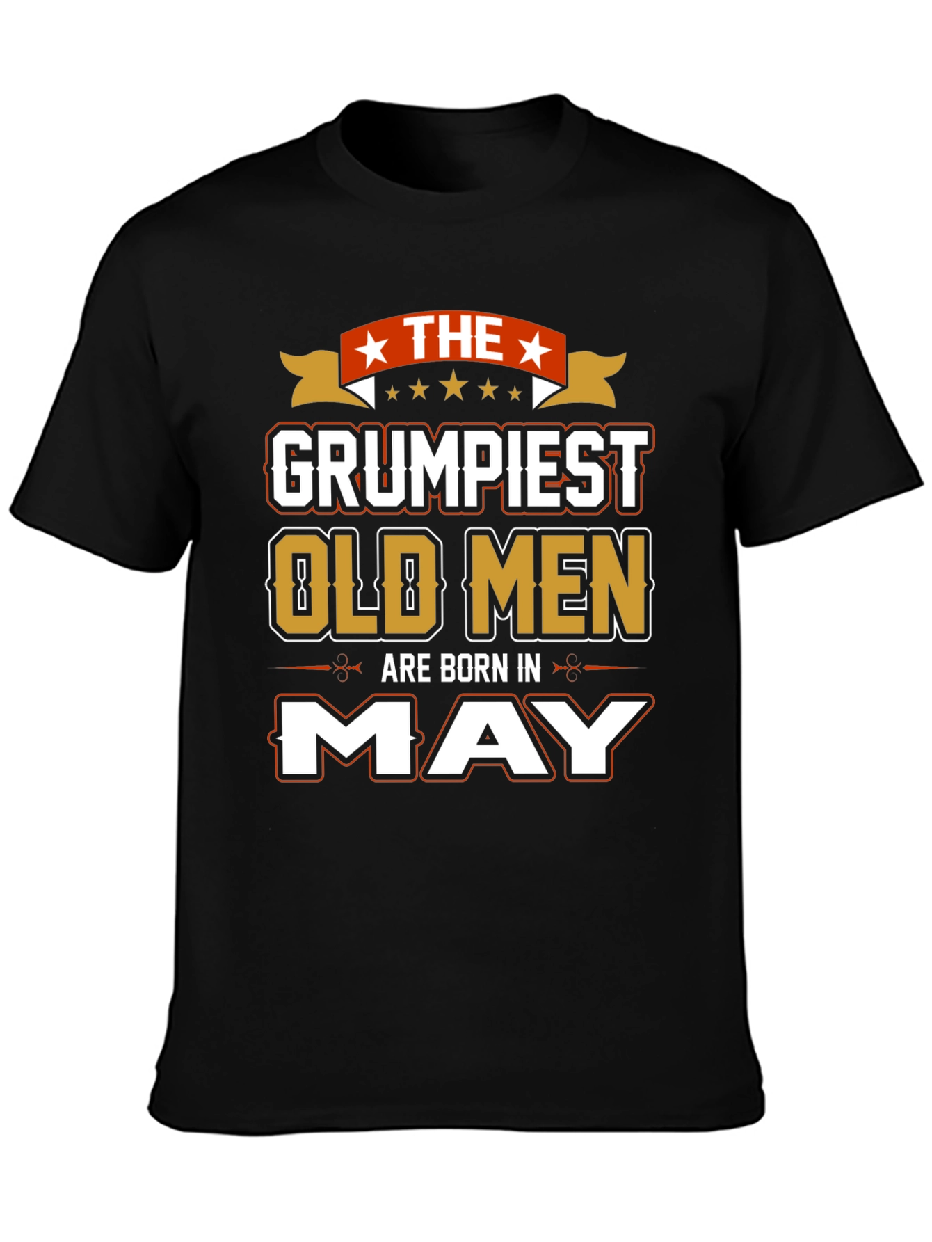Grumpiest Old Men Born in May T-Shirt