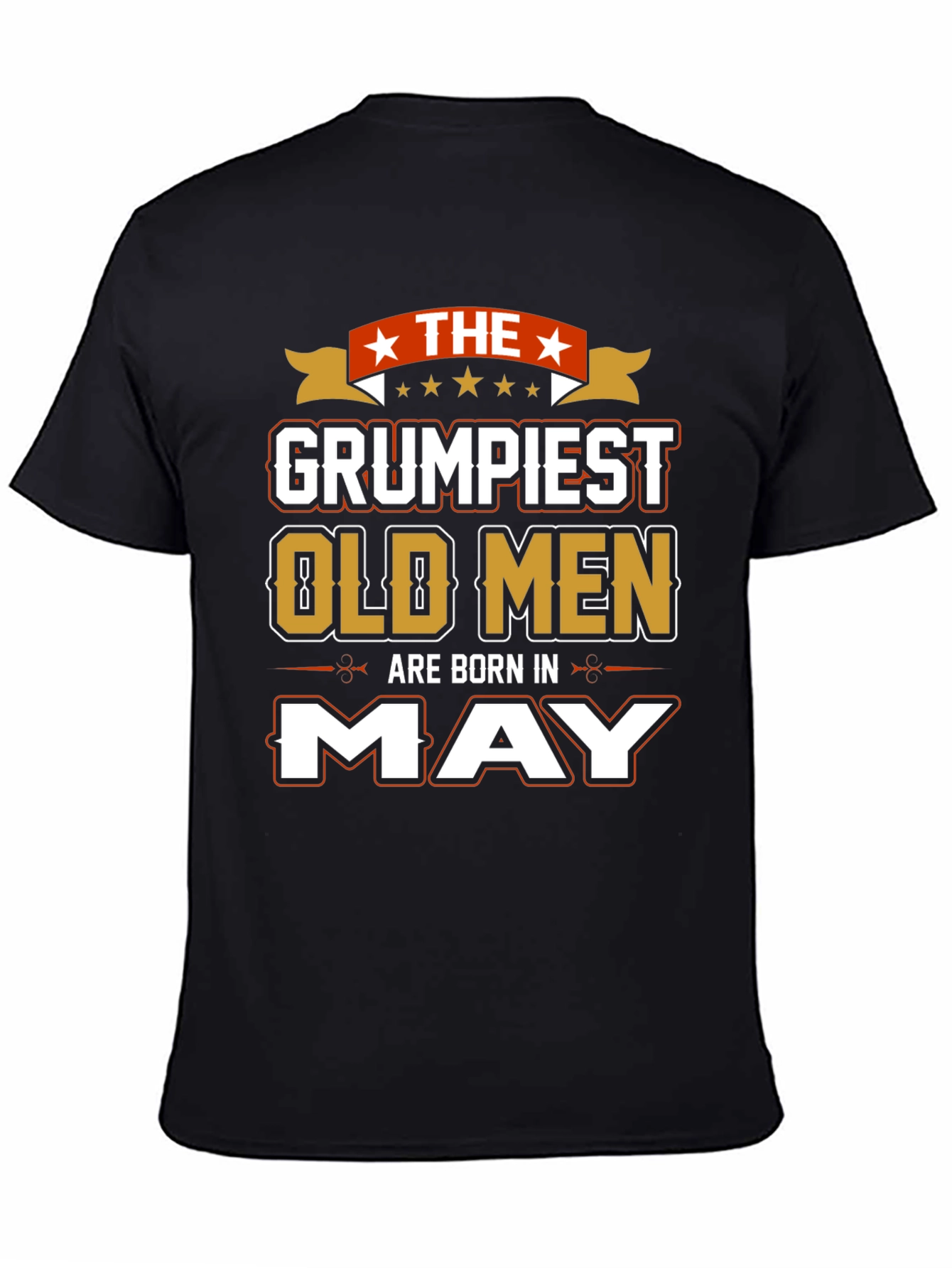 Grumpiest Old Men Born in May T-Shirt
