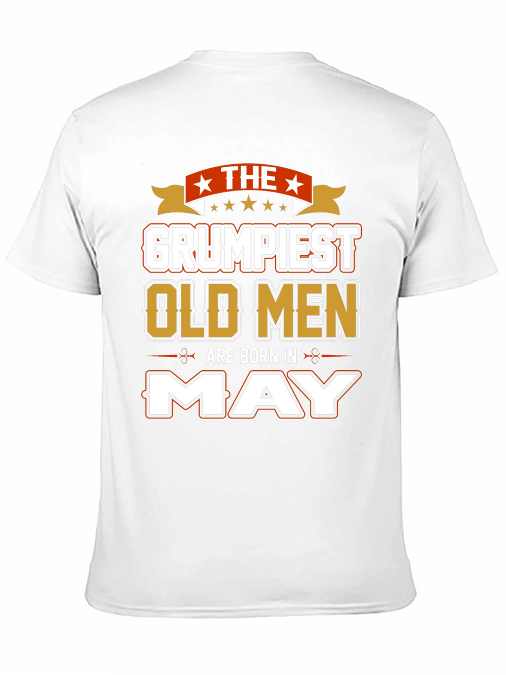 Grumpiest Old Men Born in May T-Shirt