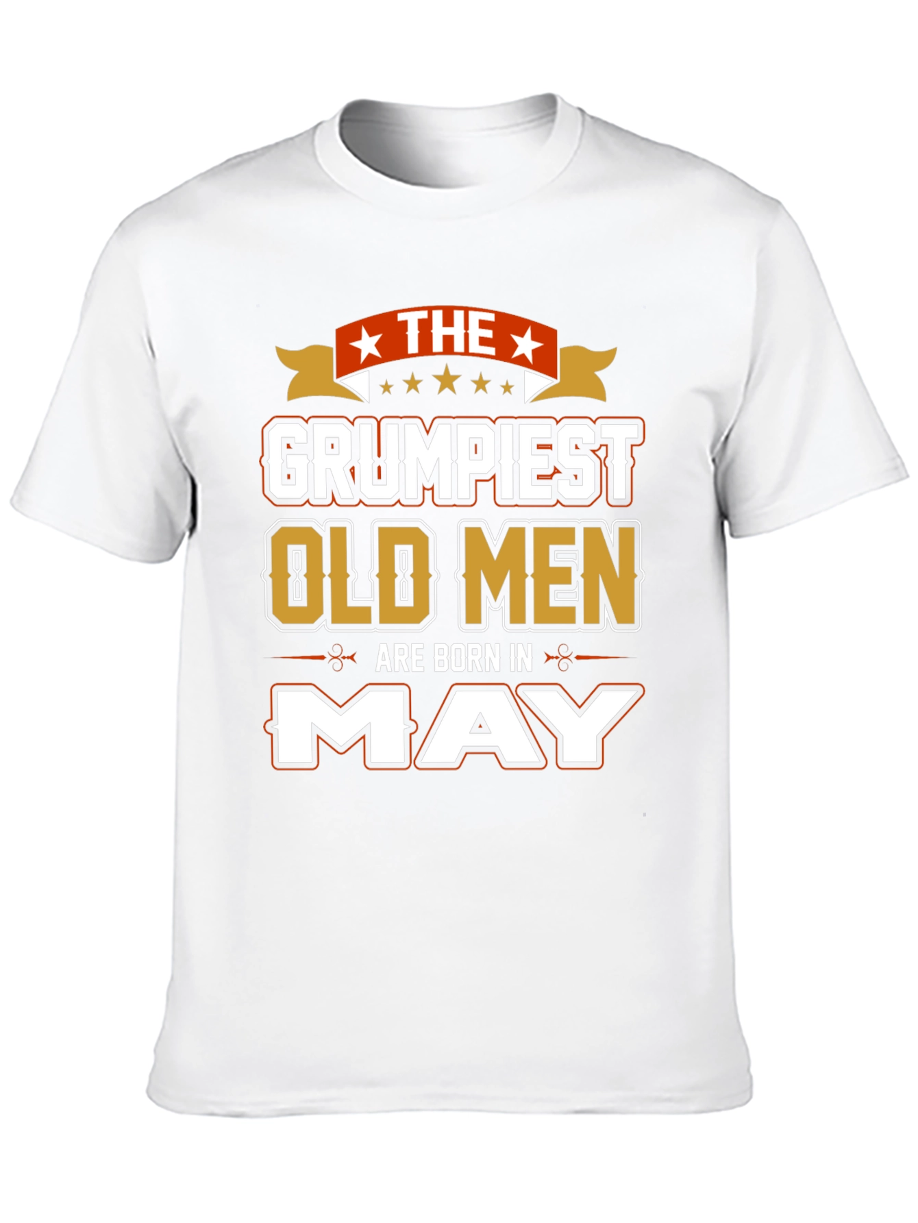 Grumpiest Old Men Born in May T-Shirt