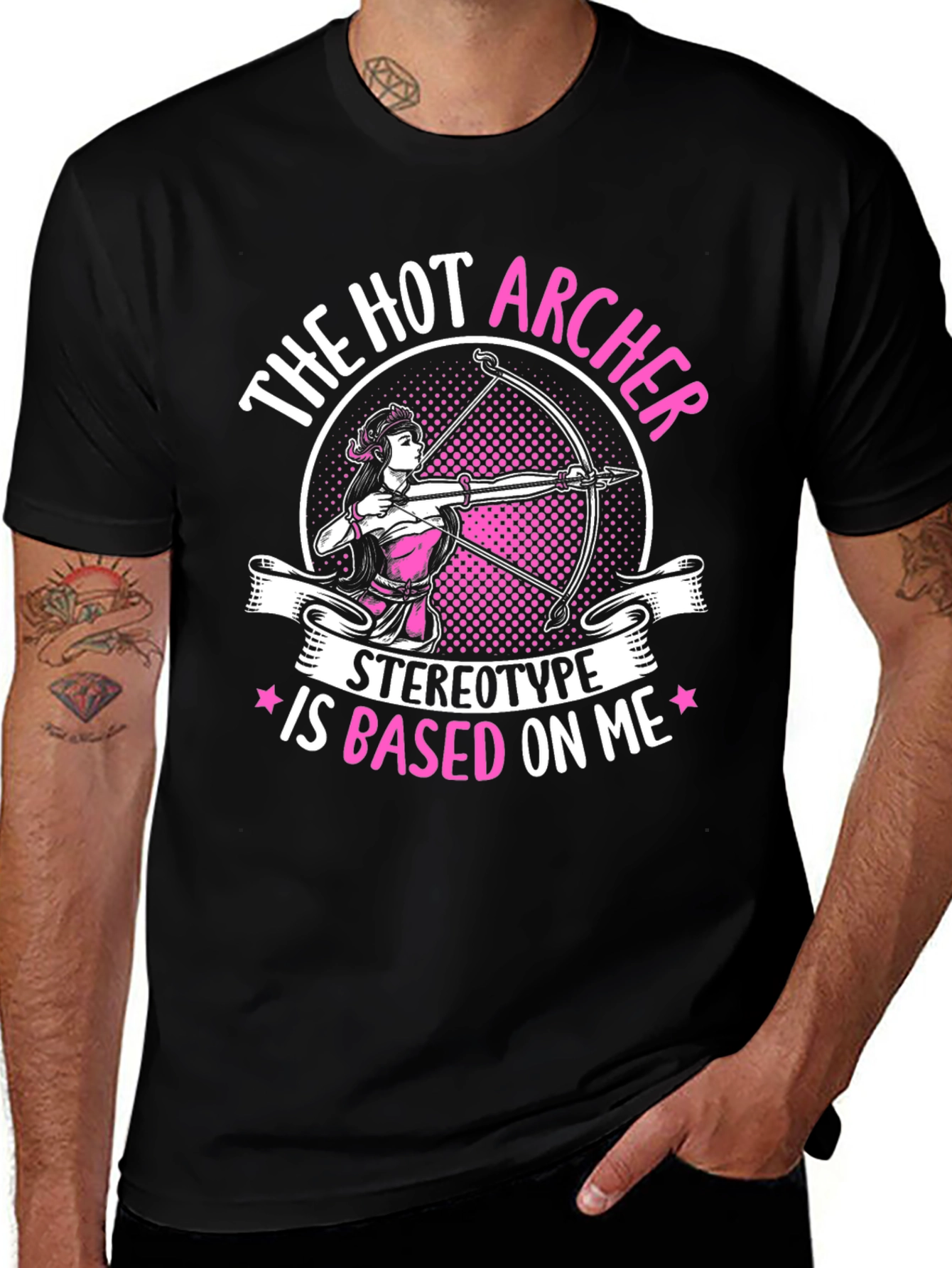 Hot Archer T-Shirt - Stereotype Based On Me Tee