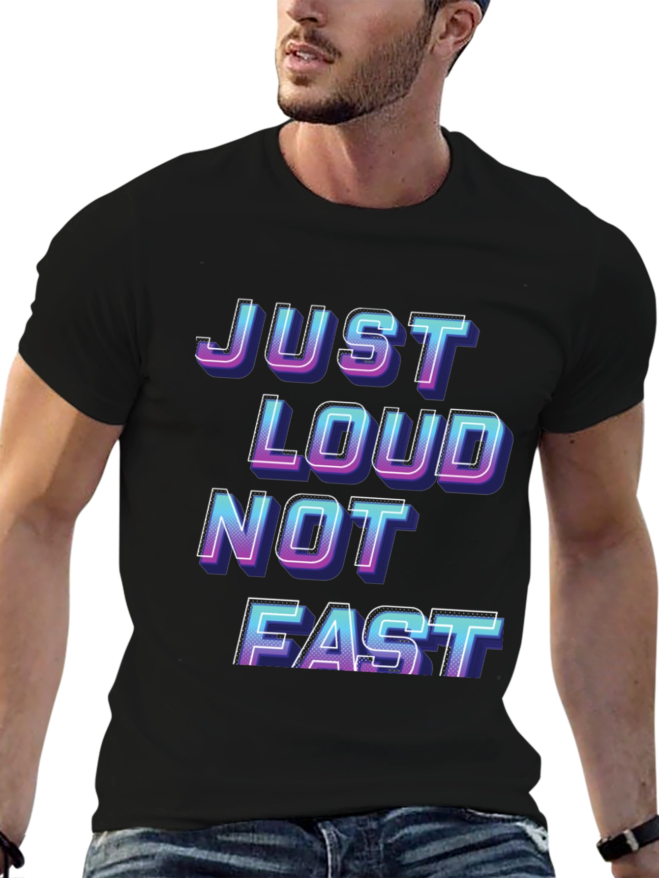 Just Loud Not Fast Graphic Tee - Black