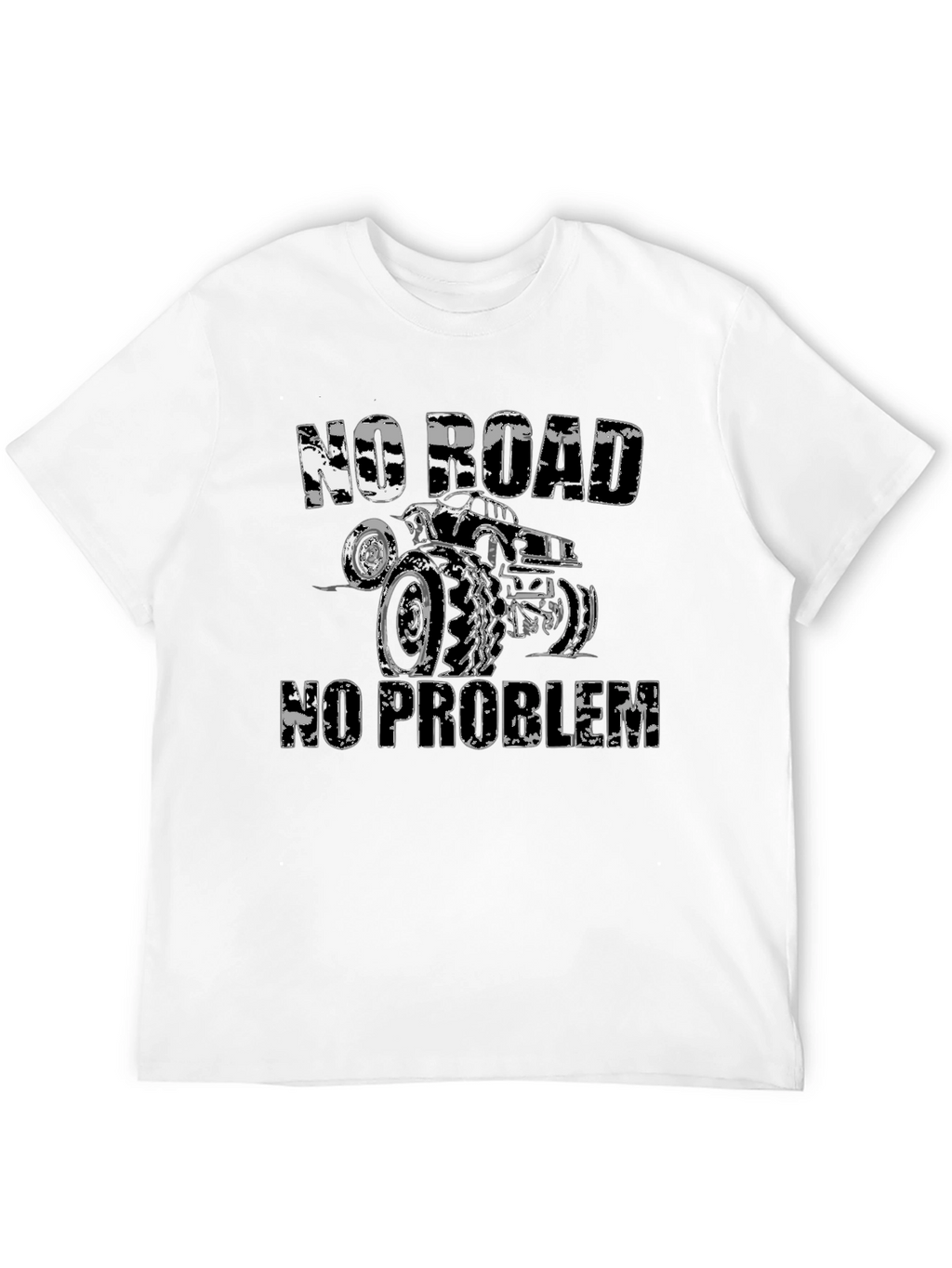 No Road No Problem Off-Roading T-Shirt