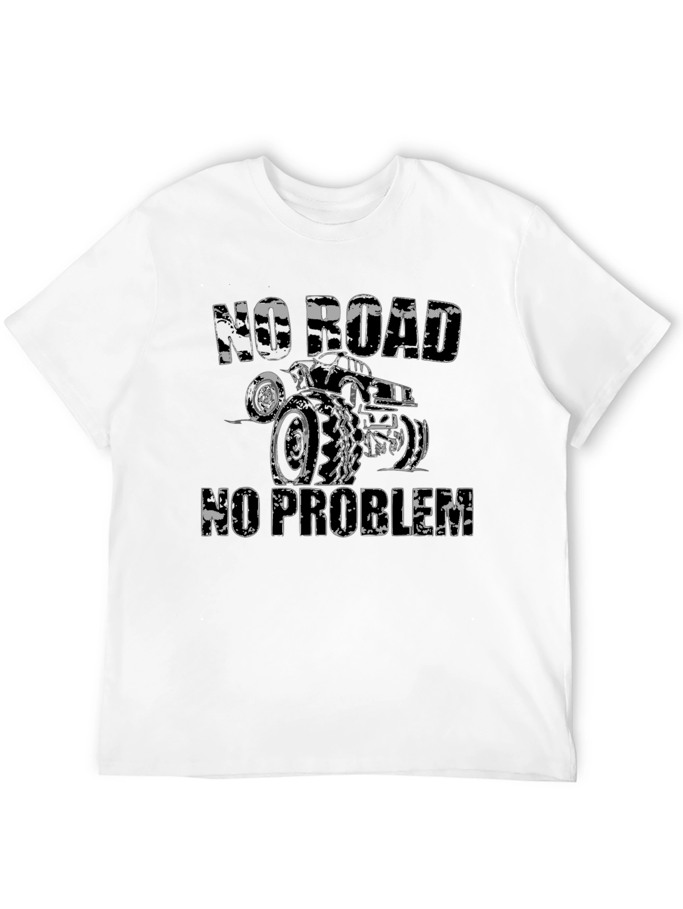 No Road No Problem Off-Roading T-Shirt