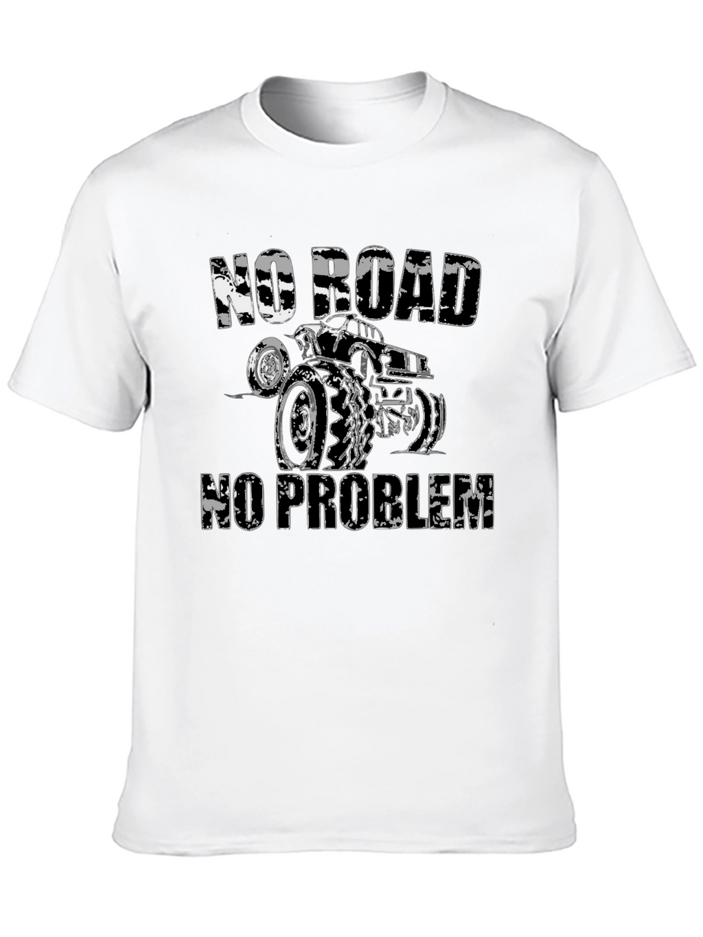 No Road No Problem Off-Roading T-Shirt