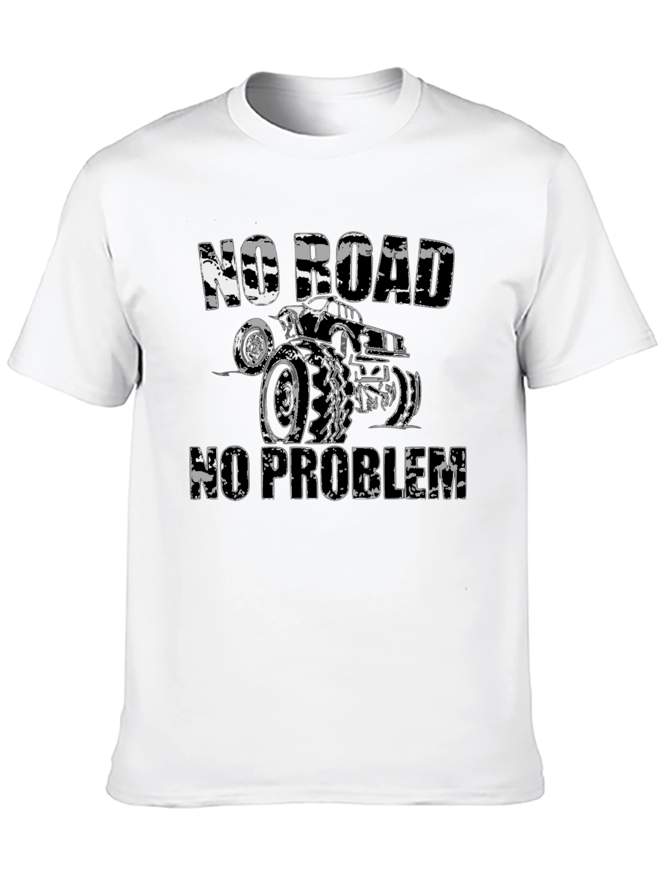 No Road No Problem Off-Roading T-Shirt