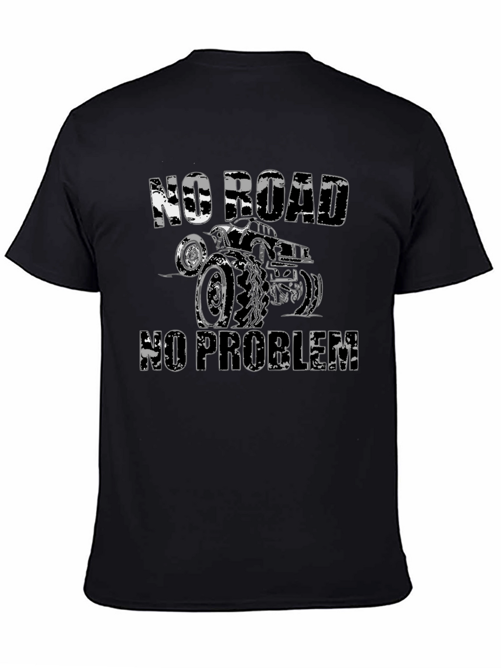 No Road No Problem Off-Roading T-Shirt