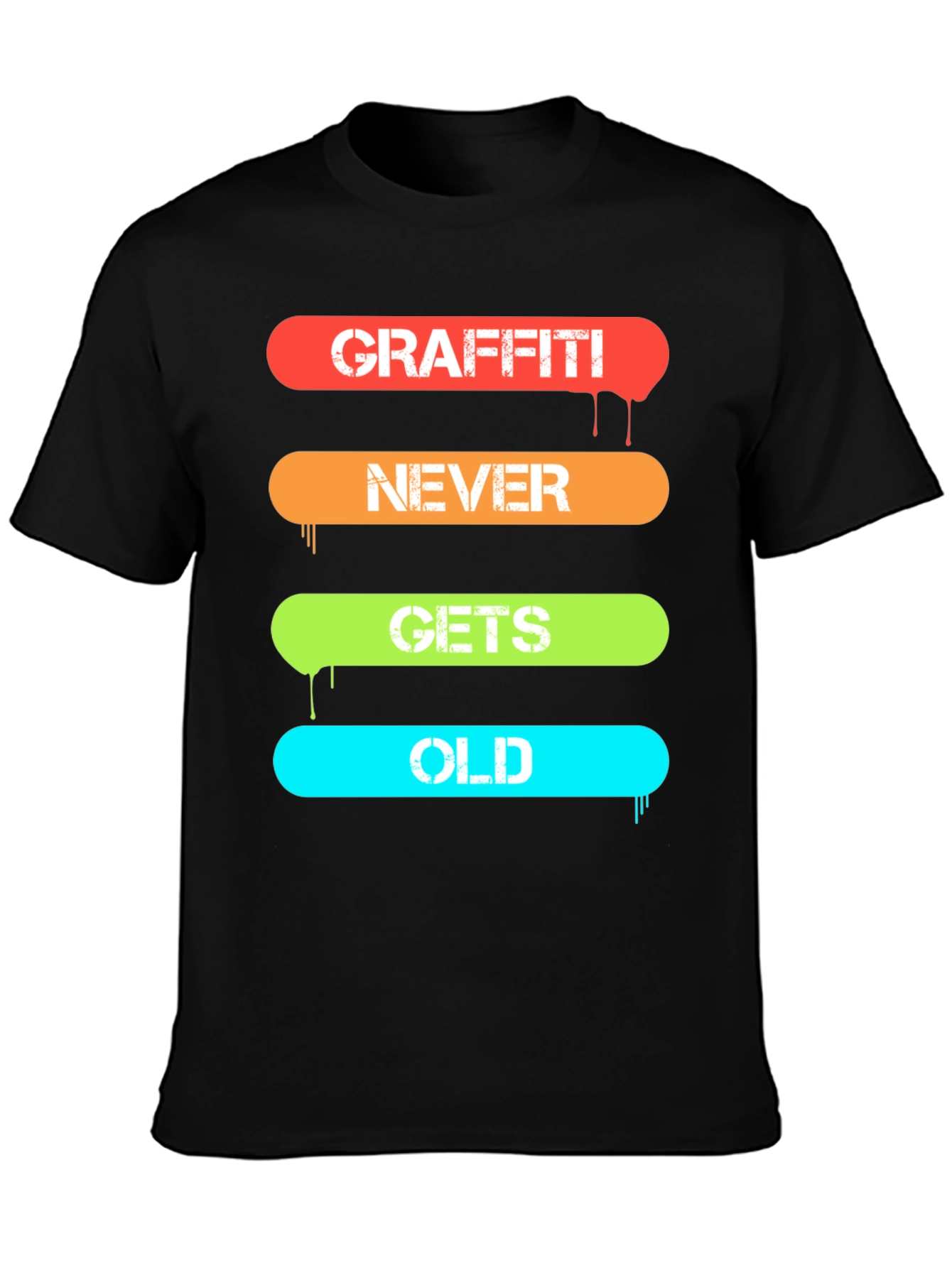 Graffiti Never Gets Old T-Shirt