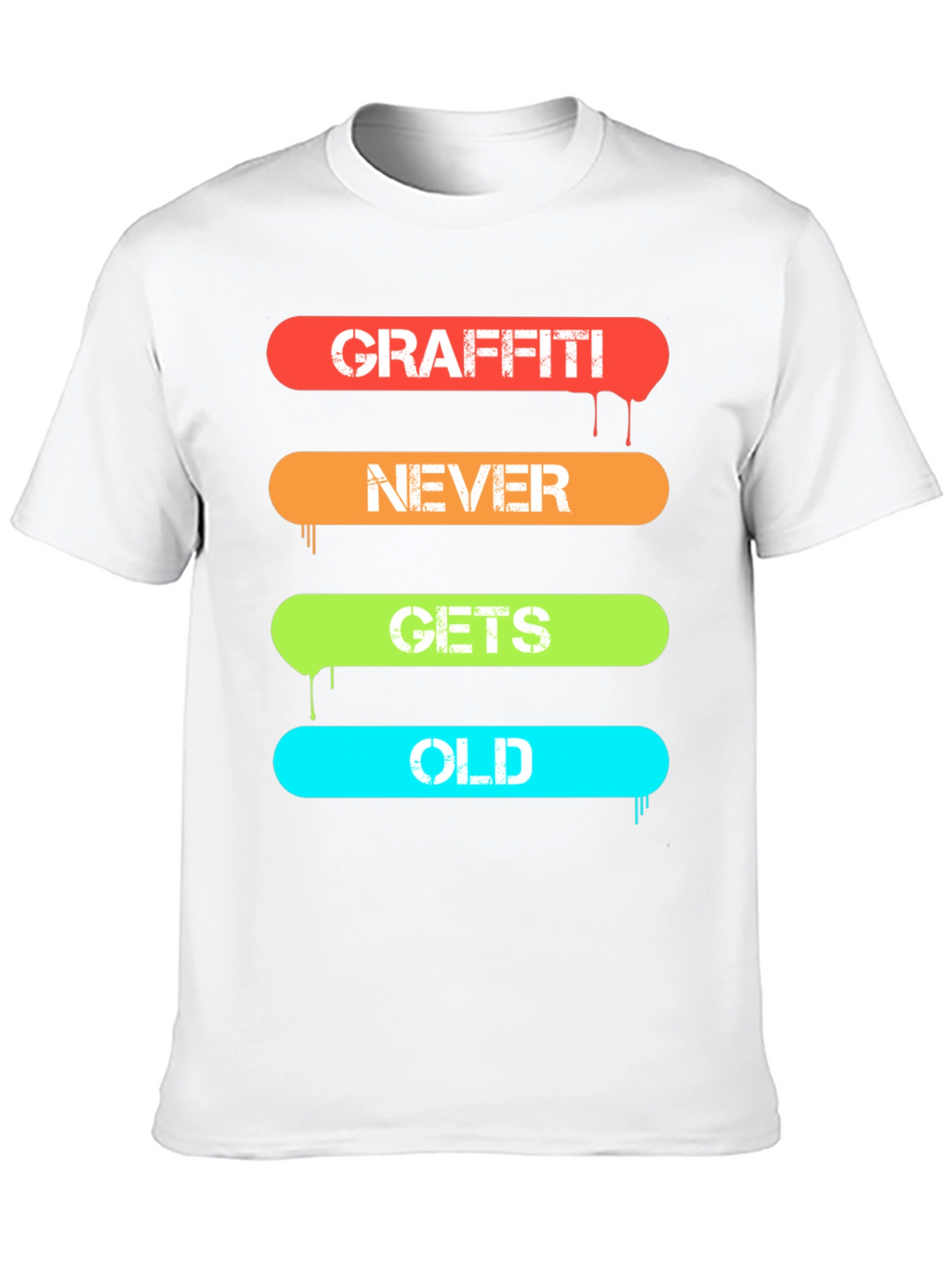 Graffiti Never Gets Old T-Shirt