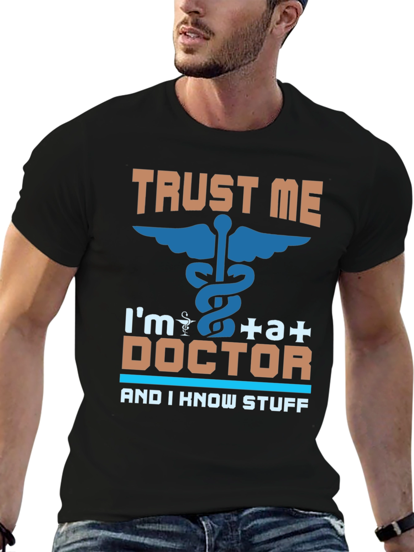 Trust Me Im a Doctor Graphic T-Shirt
