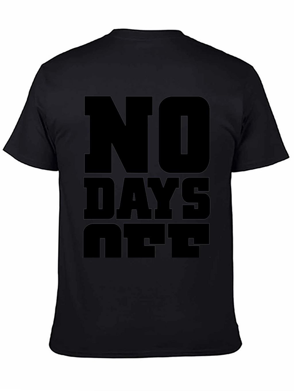 No Days Off Graphic Tee - Black