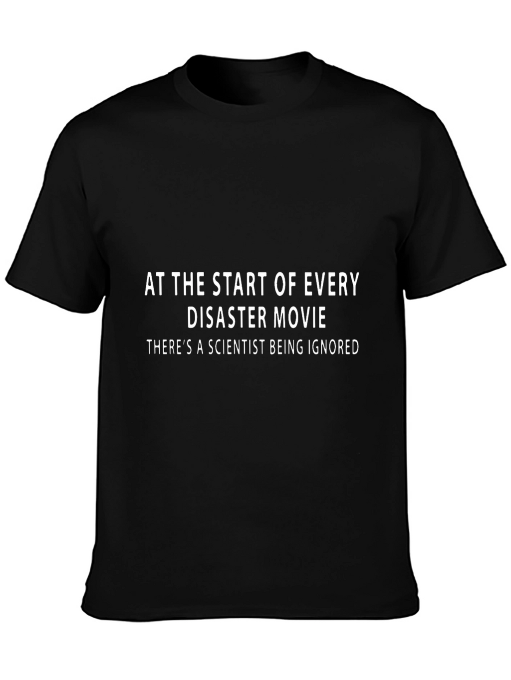 Scientist Disaster Movie T-Shirt - Black