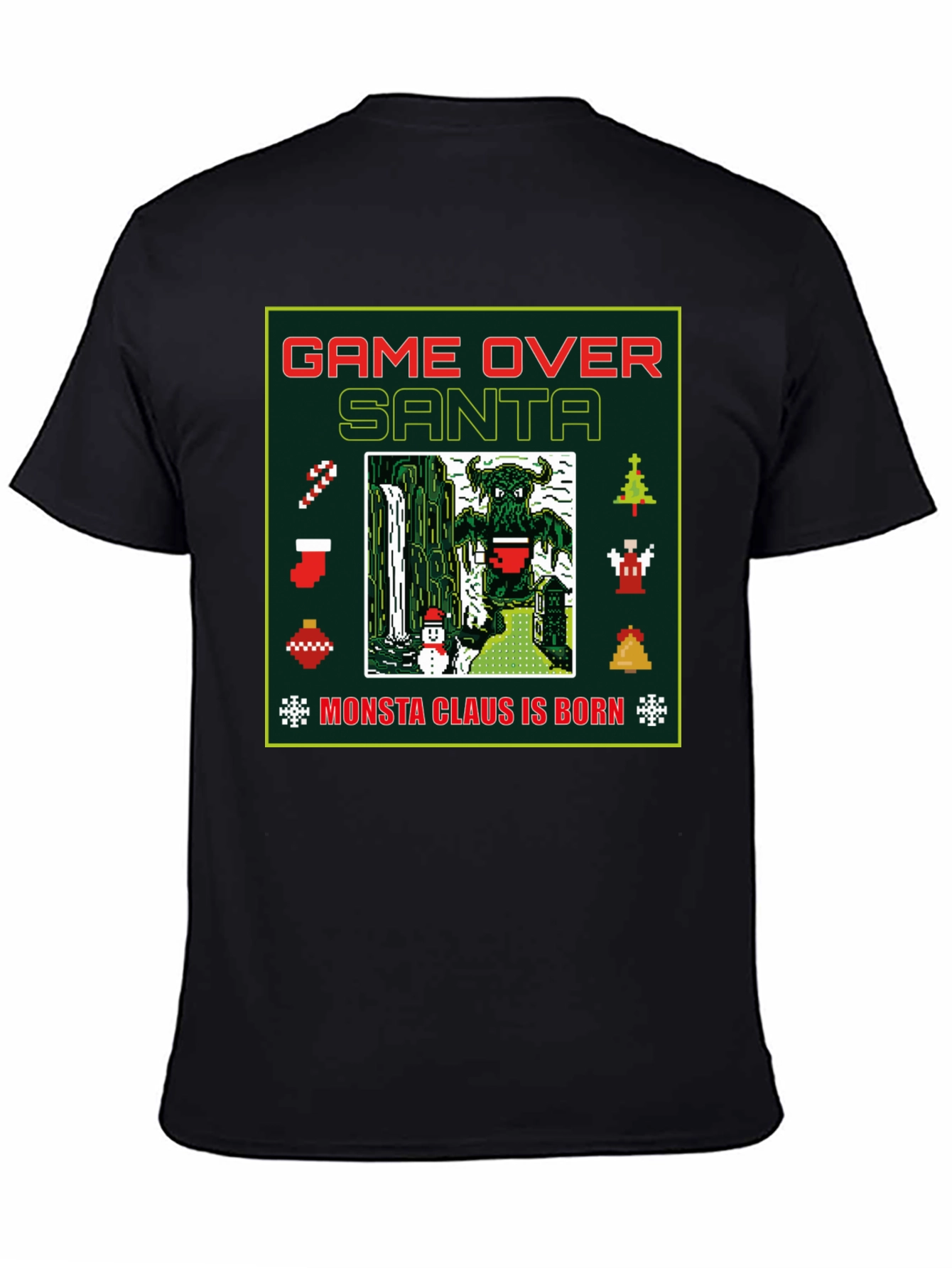 Game Over Santa T-Shirt - Monsta Claus is Born