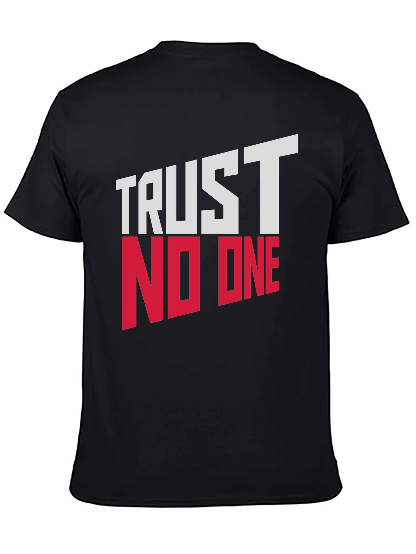 Trust No One Graphic Print Black T-Shirt