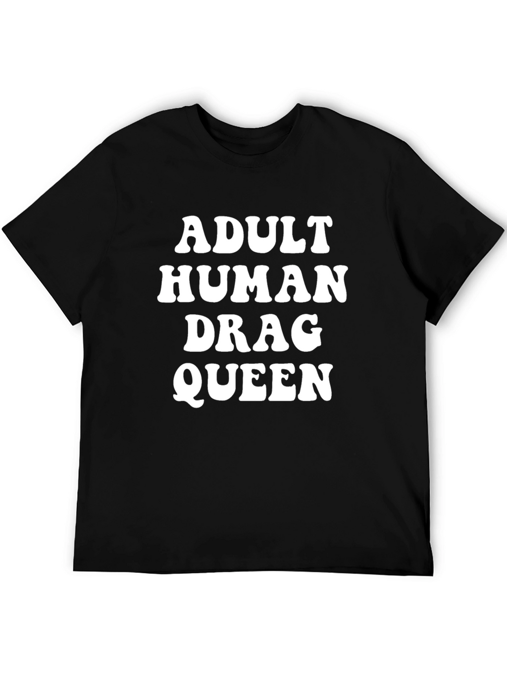 Adult Human Drag Queen Graphic T-Shirt
