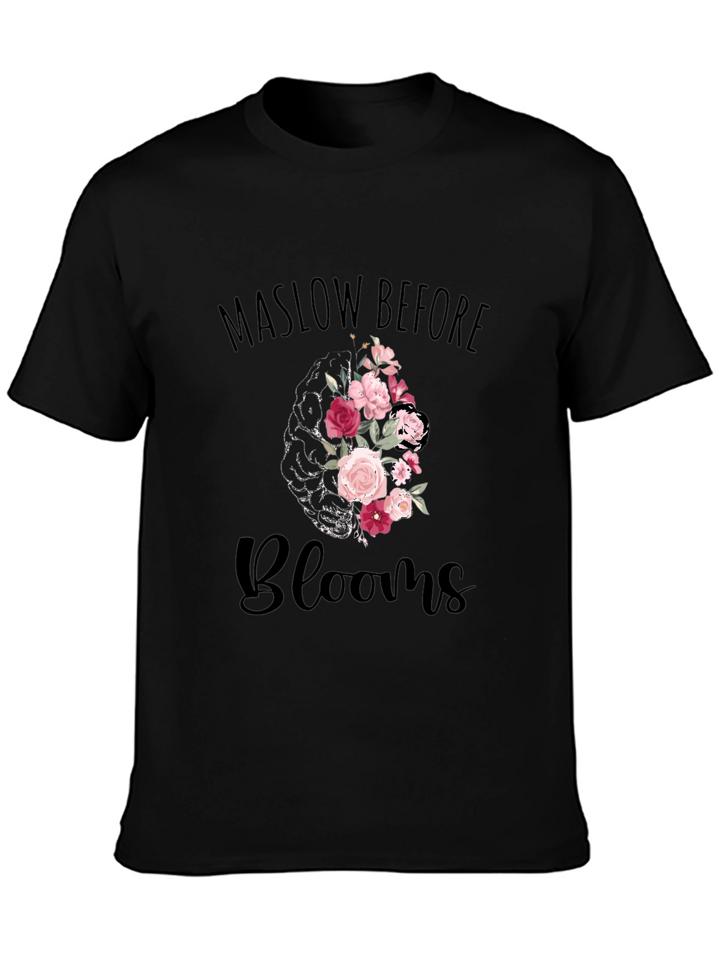 Maslow Before Blooms Graphic T-Shirt