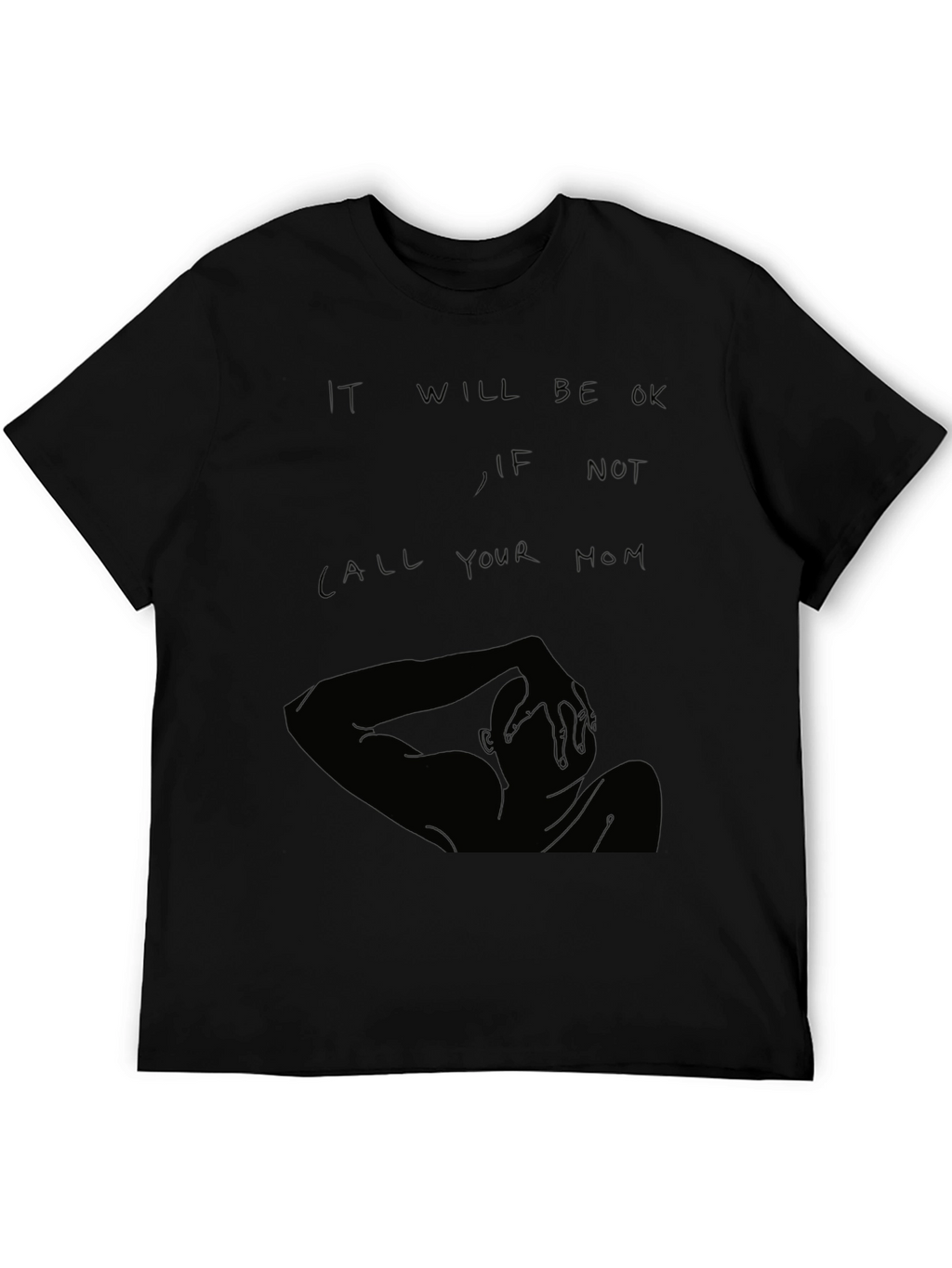 It Will Be OK Graphic T-Shirt