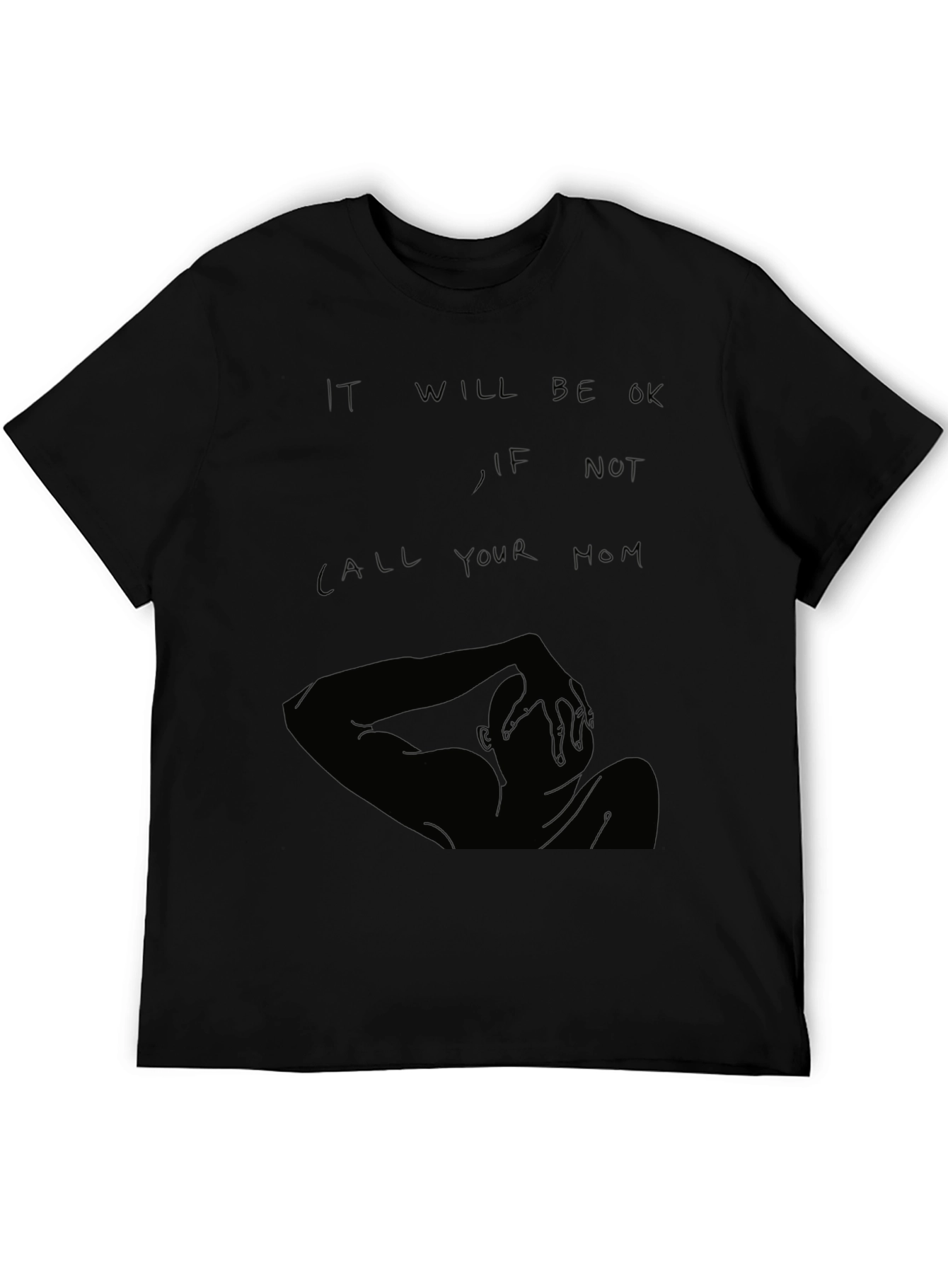 It Will Be OK Graphic T-Shirt