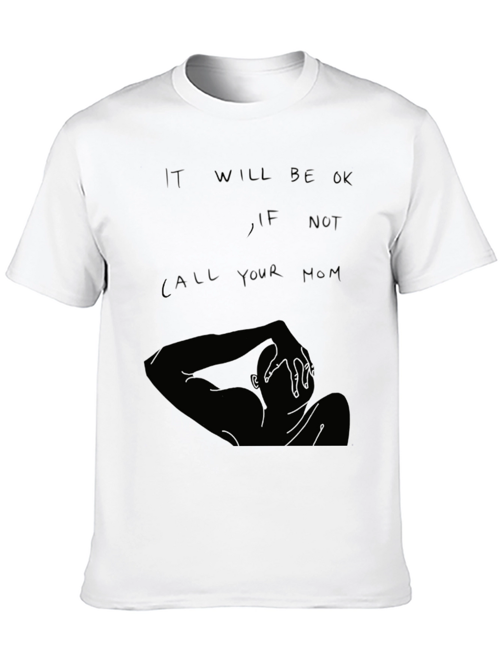 It Will Be OK Graphic T-Shirt