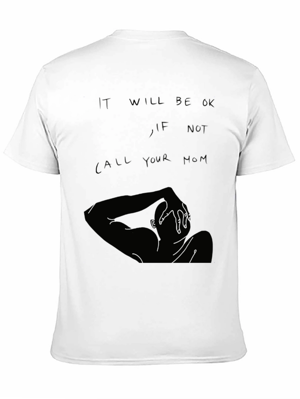 It Will Be OK Graphic T-Shirt