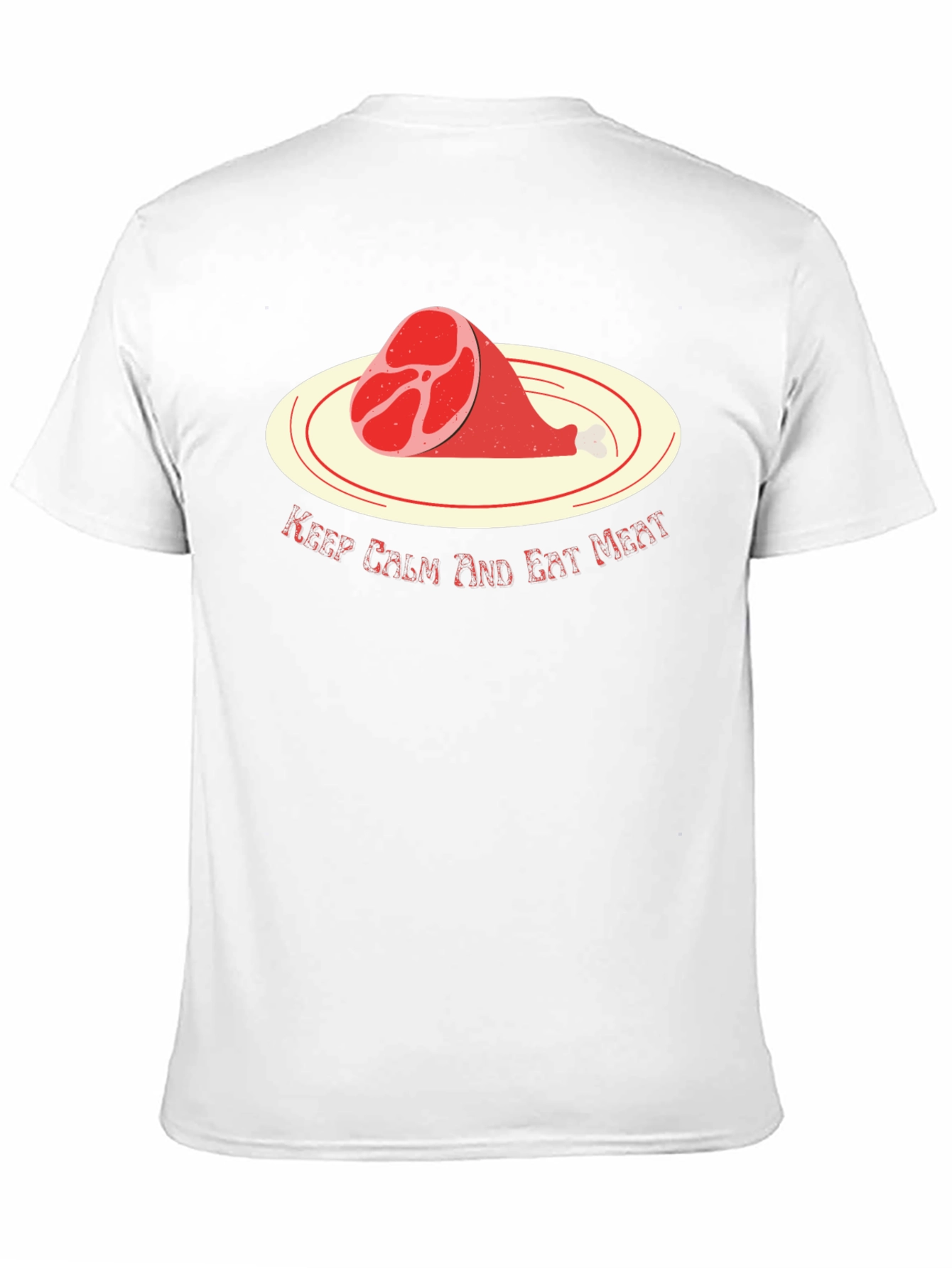 Keep Calm and Eat Meat T-Shirt