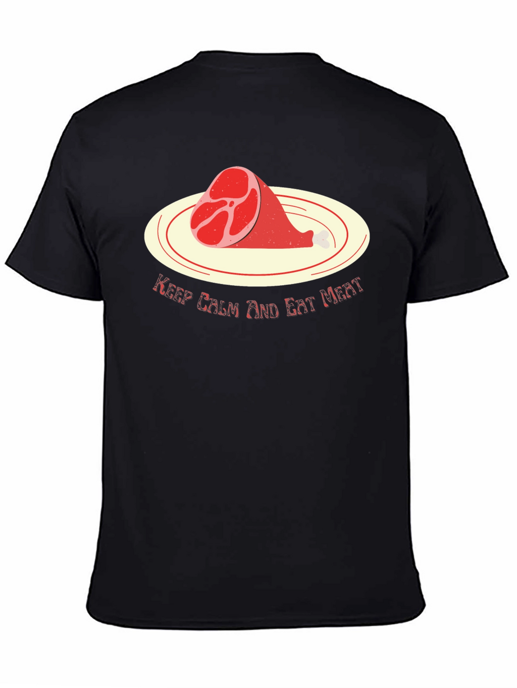 Keep Calm and Eat Meat T-Shirt
