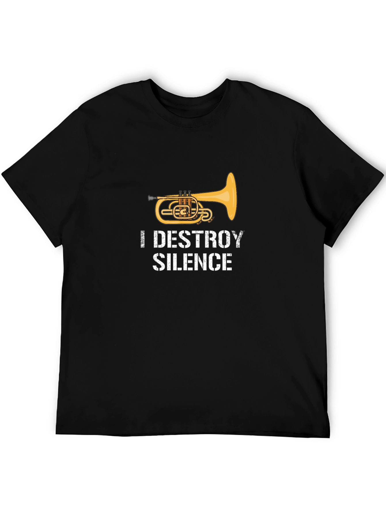I Destroy Silence Euphonium T-Shirt