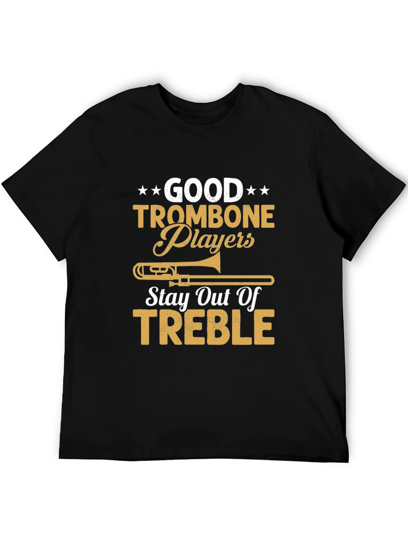 Good Trombone Players Black T-Shirt