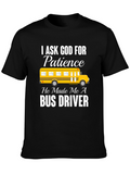 Bus Driver Patience T-Shirt