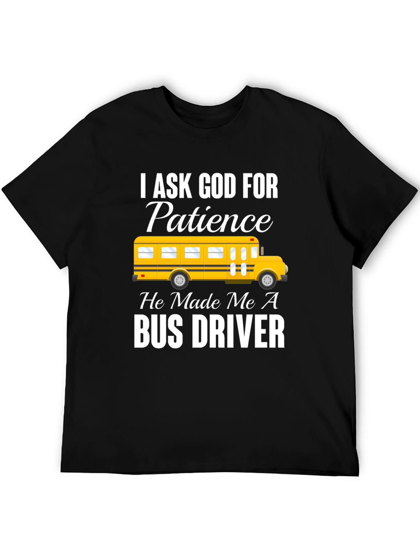 Bus Driver Patience T-Shirt