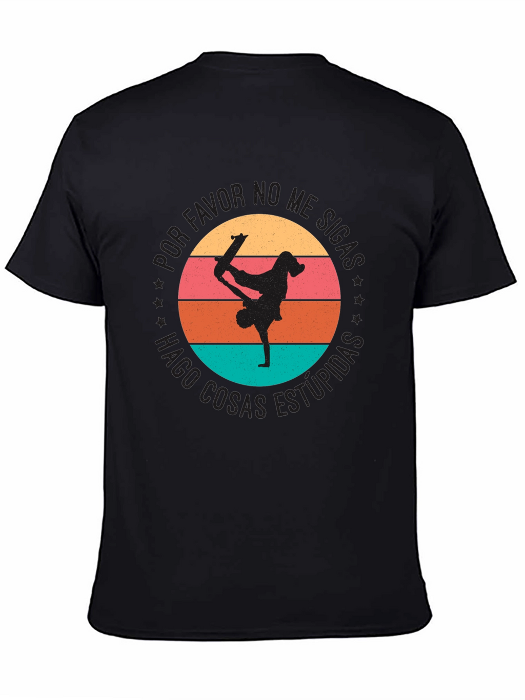 Skateboard Stunts Graphic Tee - Funny Spanish Quote