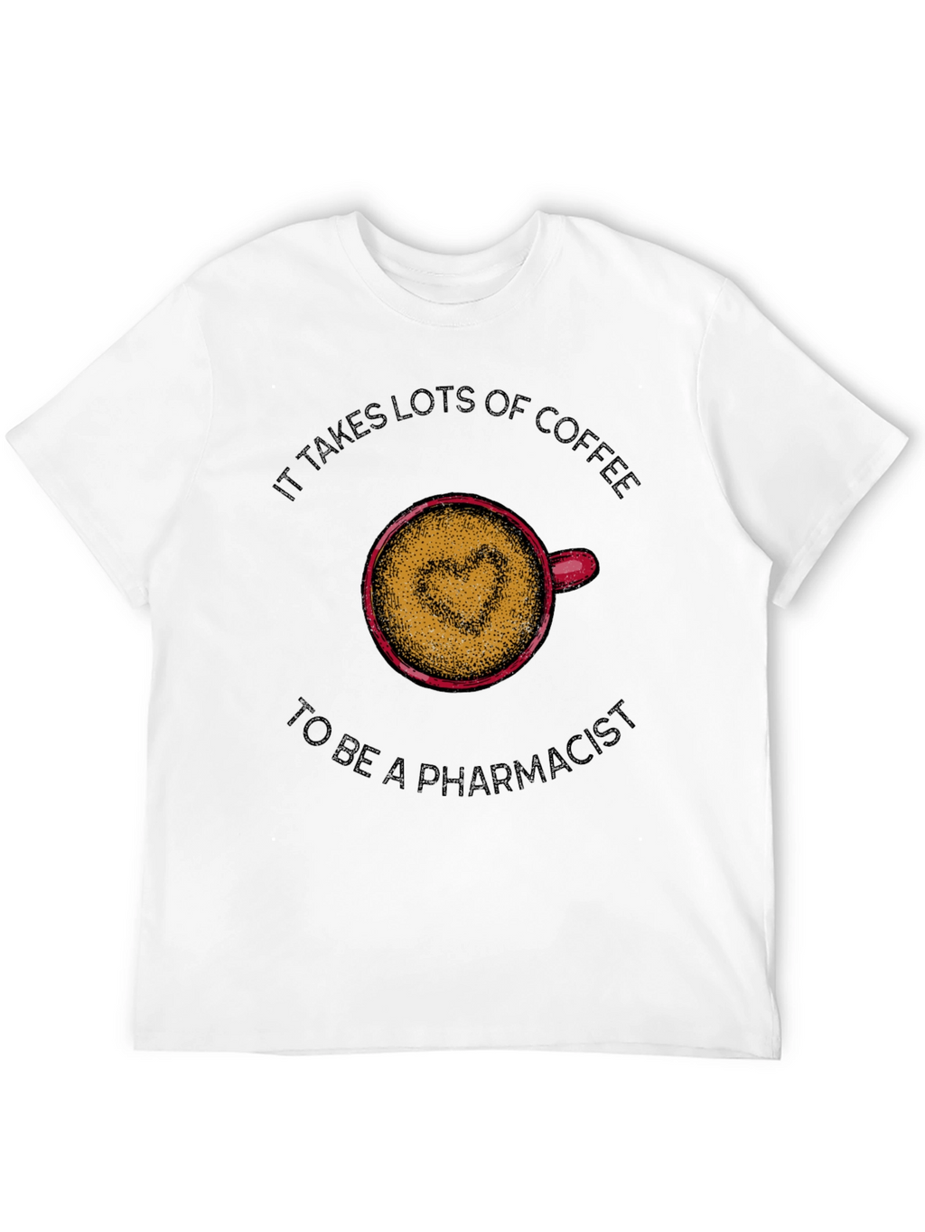 Coffee Lover Pharmacist T-Shirt