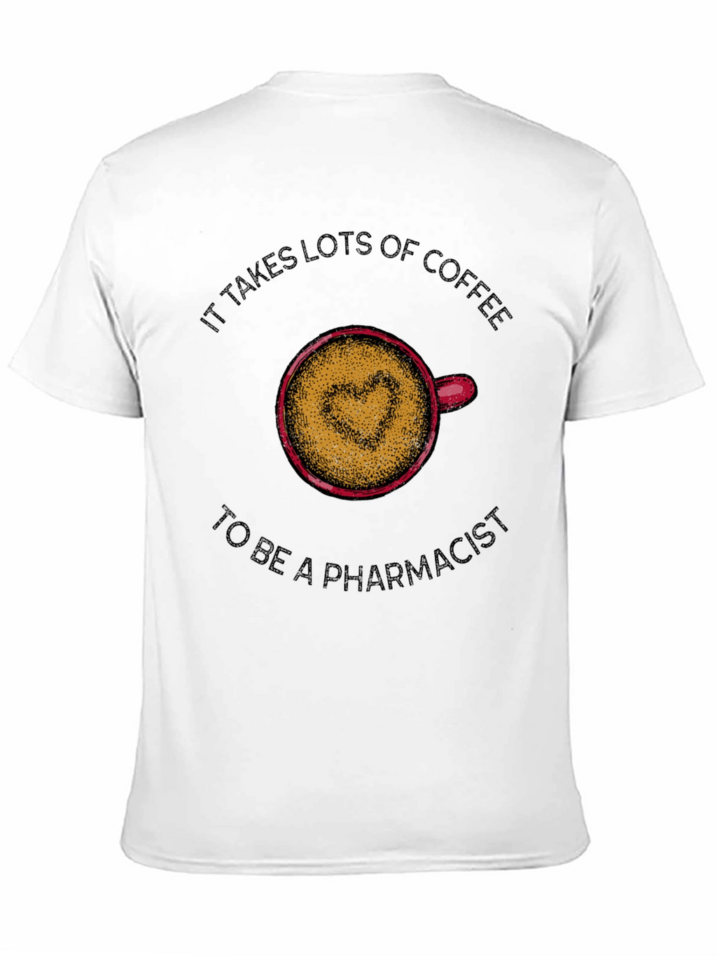 Coffee Lover Pharmacist T-Shirt