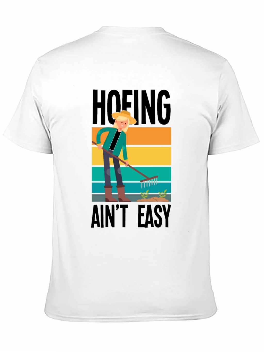 Hoefing Aint Easy Graphic Tee - Gardener Shirt
