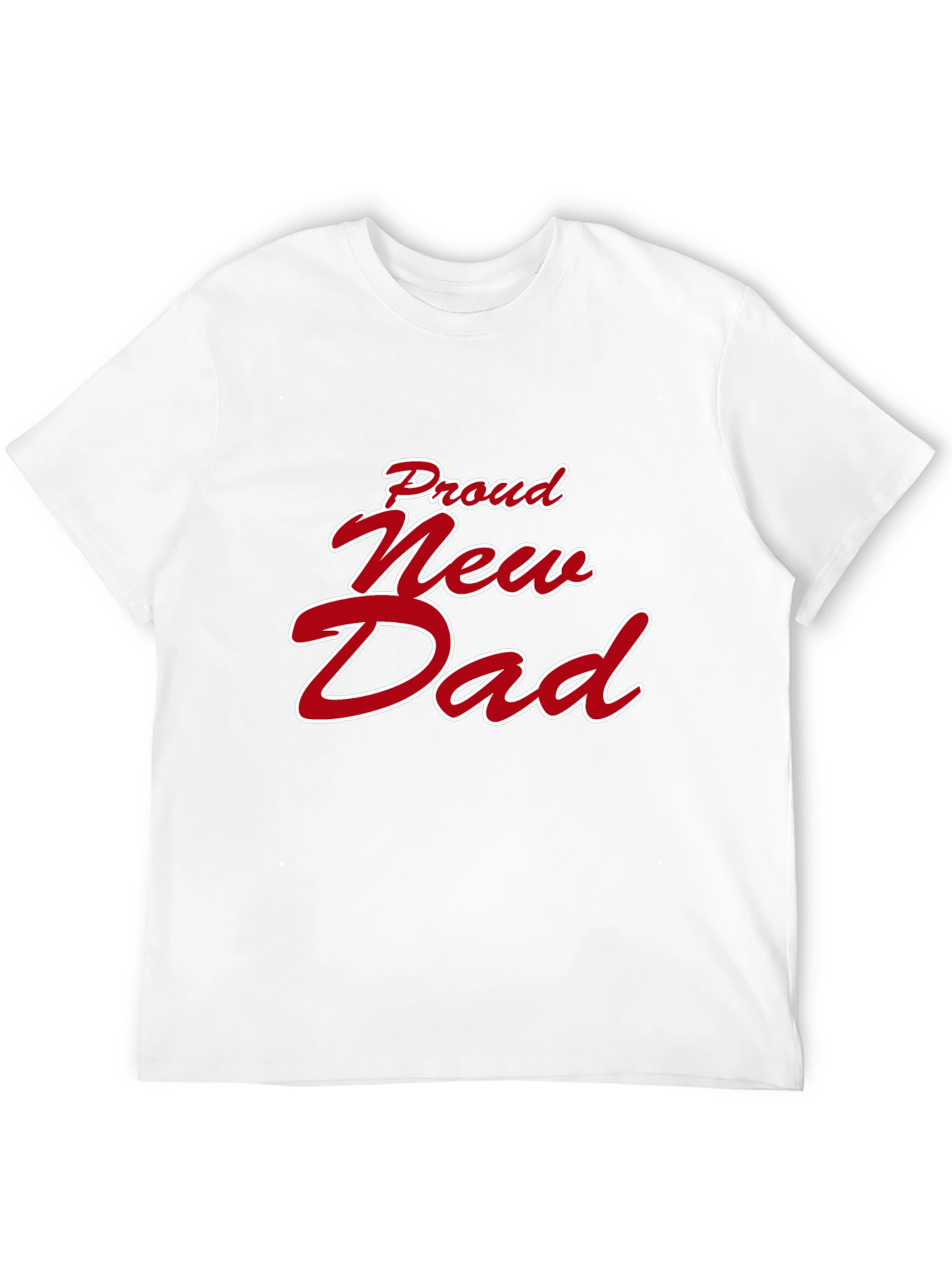 Proud New Dad Graphic T-Shirt