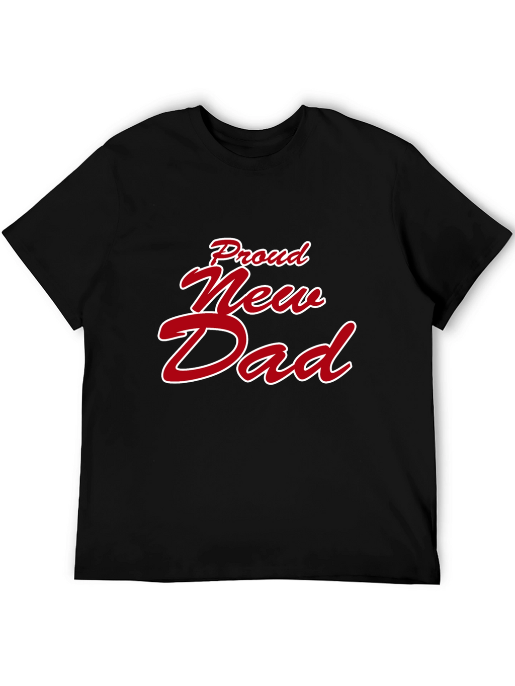 Proud New Dad Graphic T-Shirt