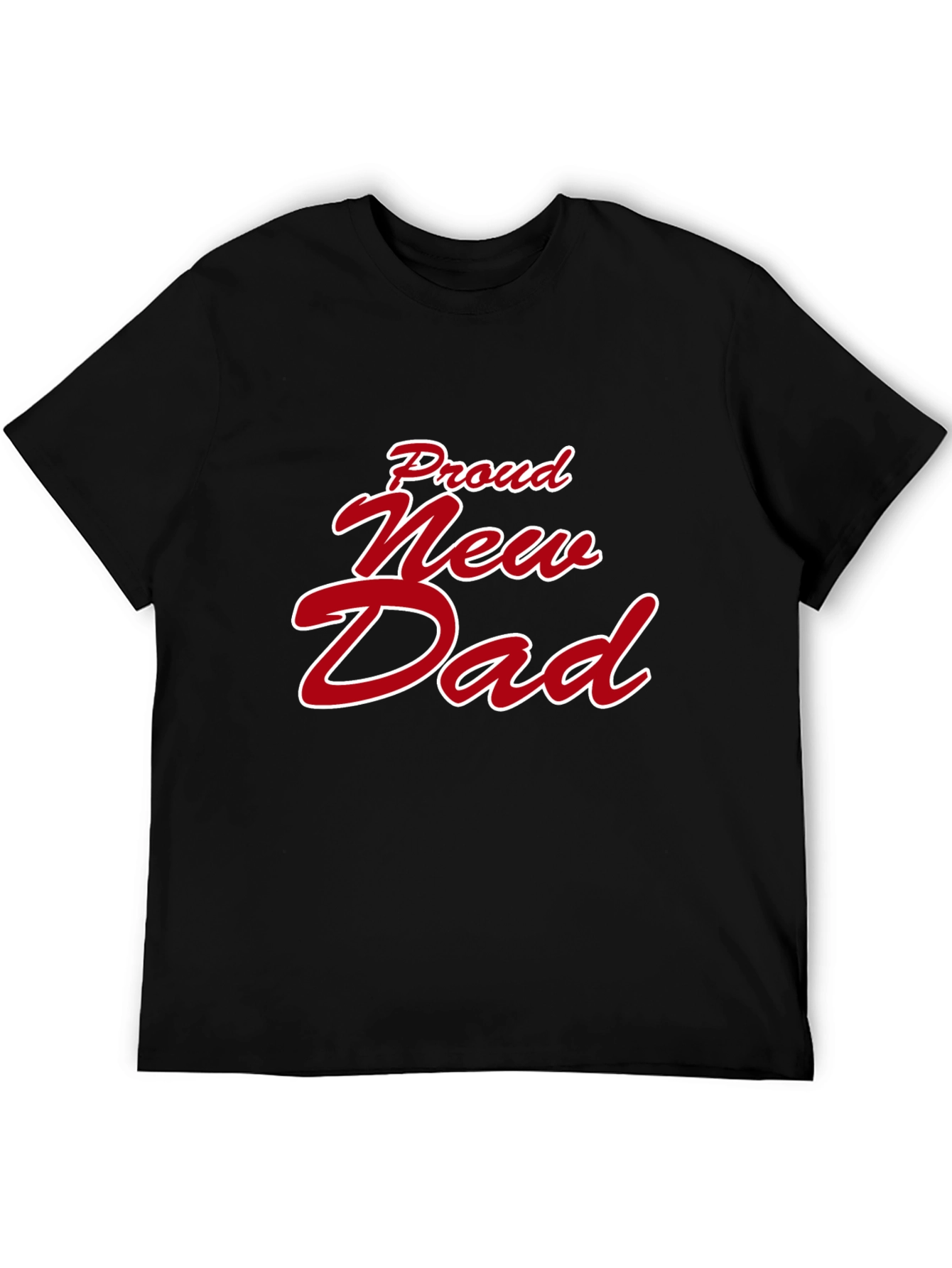 Proud New Dad Graphic T-Shirt