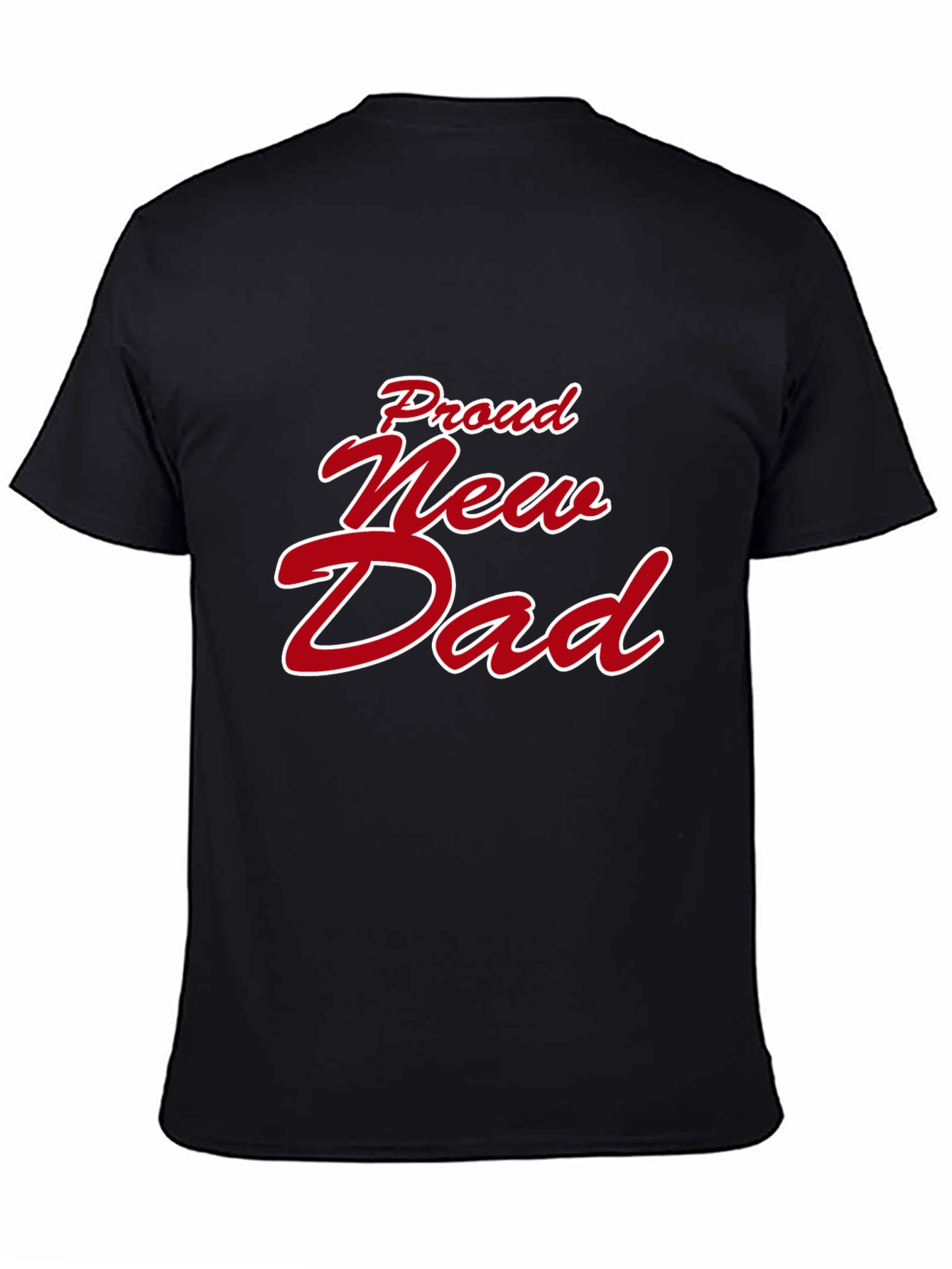 Proud New Dad Graphic T-Shirt