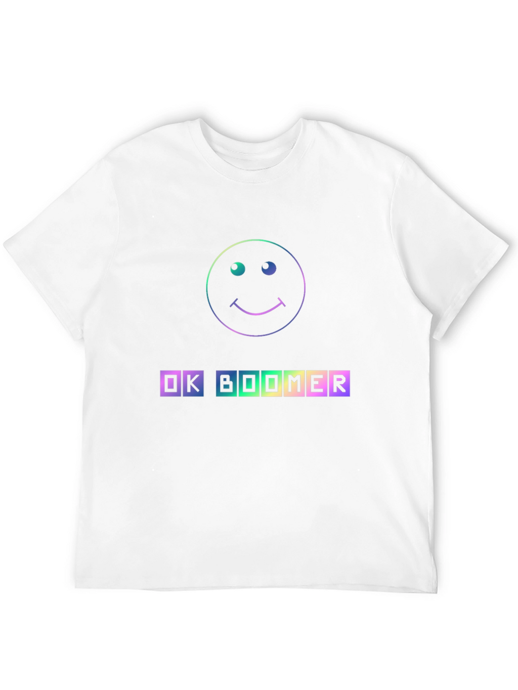 OK Boomer T-Shirt - Rainbow Smiley Face