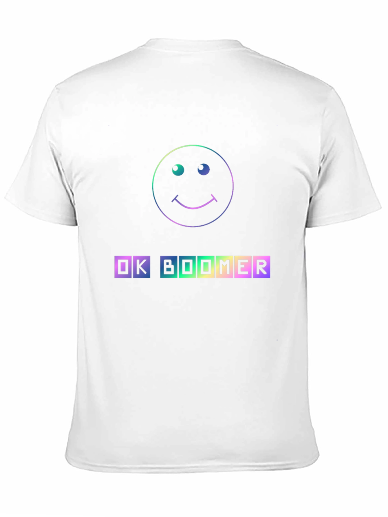 OK Boomer T-Shirt - Rainbow Smiley Face