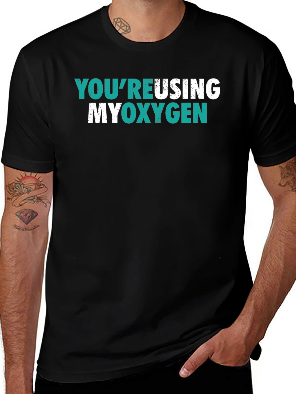 Youre Reusing My Oxygen Graphic Tee