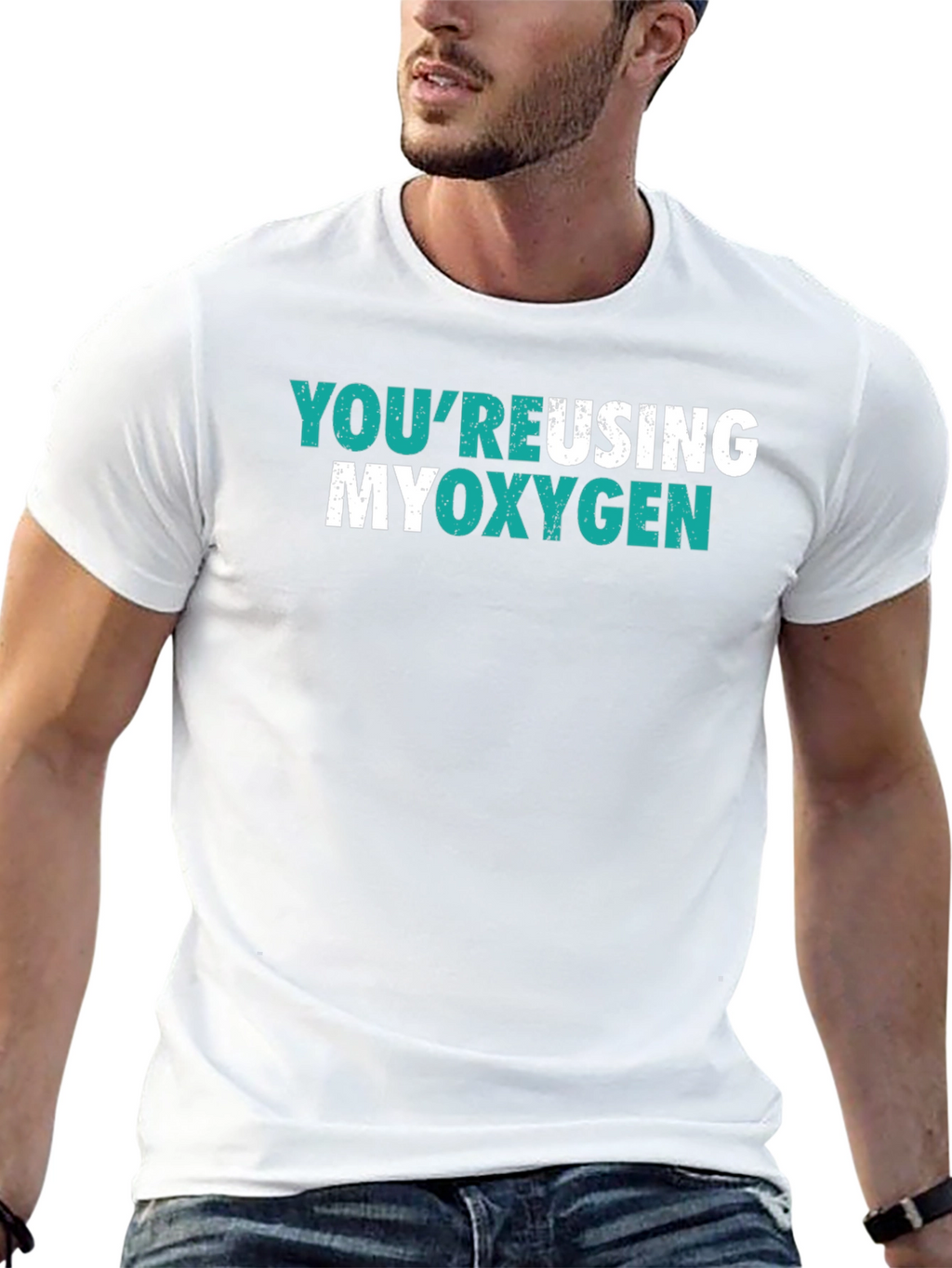 Youre Reusing My Oxygen Graphic Tee