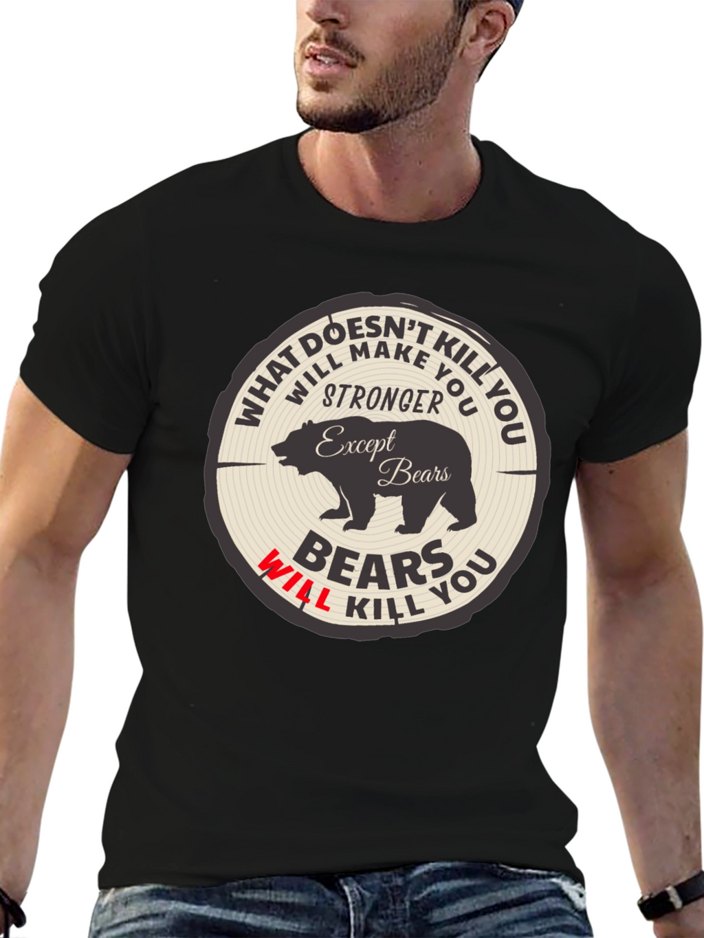 Bears Will Kill You Graphic Tee