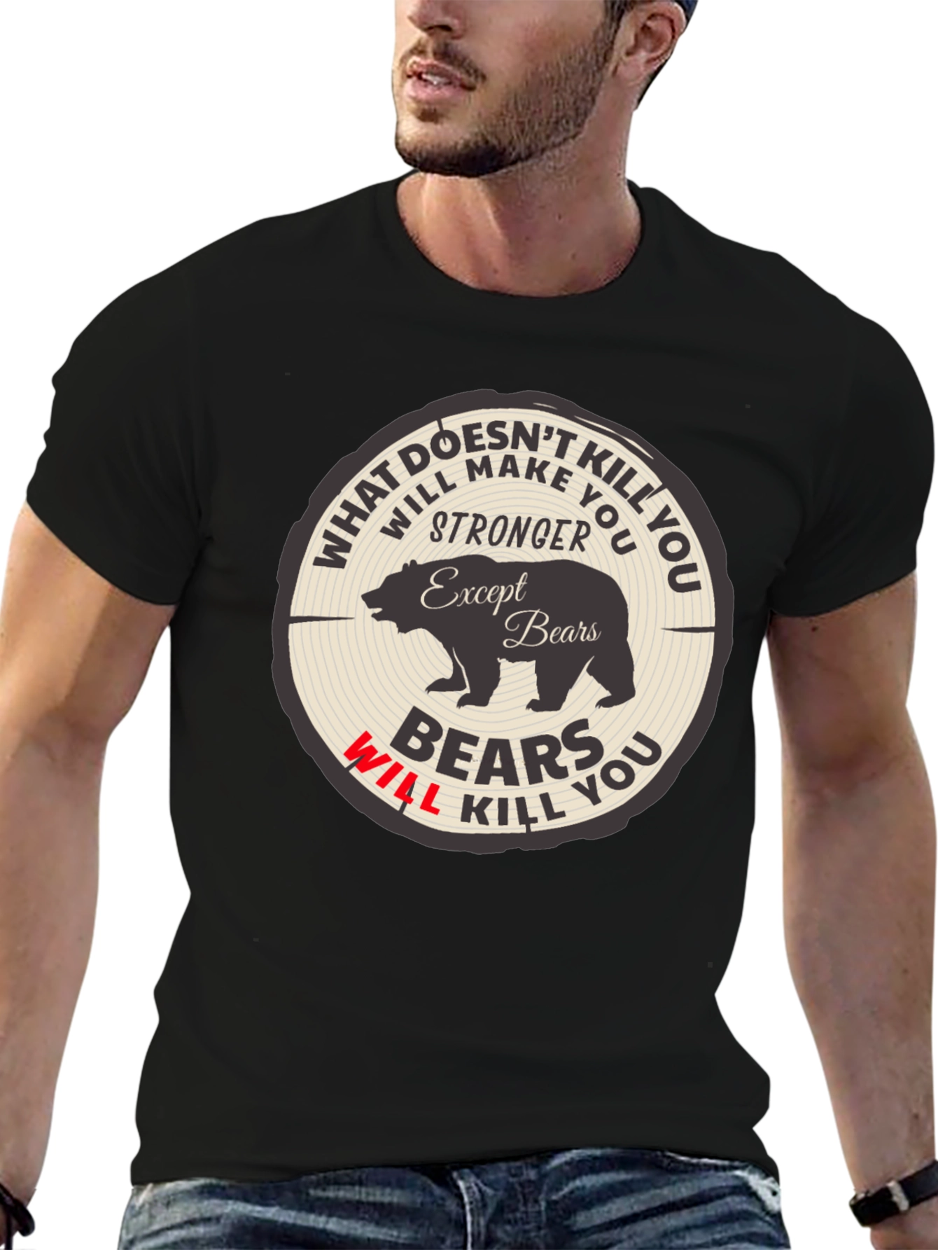 Bears Will Kill You Graphic Tee